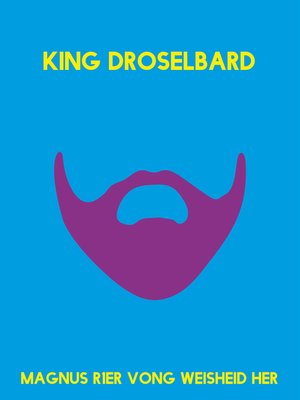cover image of King Droselbard